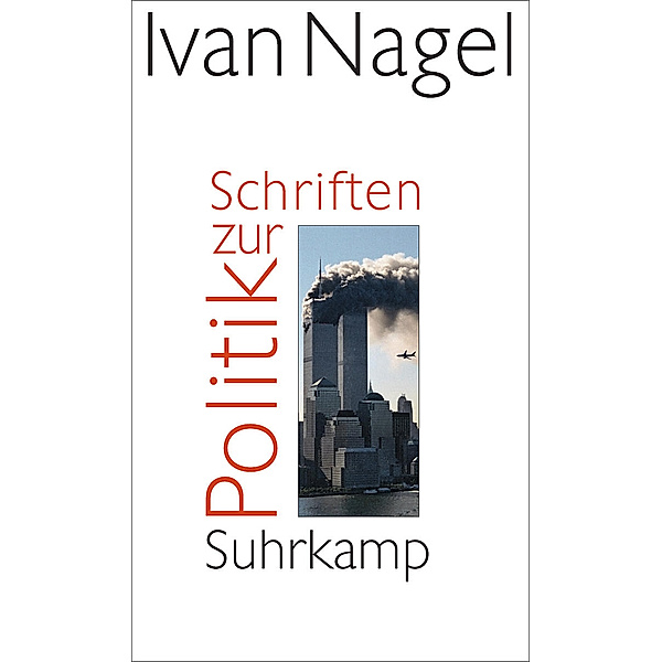 Schriften zur Politik, Ivan Nagel