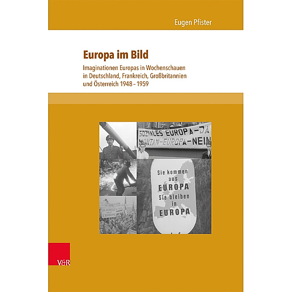 Schriften zur politischen Kommunikation / Band 014 / Europa im Bild, Eugen Pfister