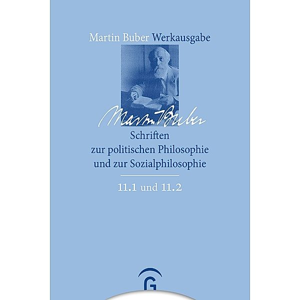 Schriften zur politischen Philosophie und zur Sozialphilosophie / Martin Buber-Werkausgabe (MBW), Martin Buber