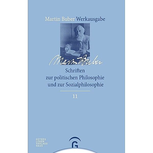 Schriften zur politischen Philosophie und zur Sozialphilosophie, Martin Buber
