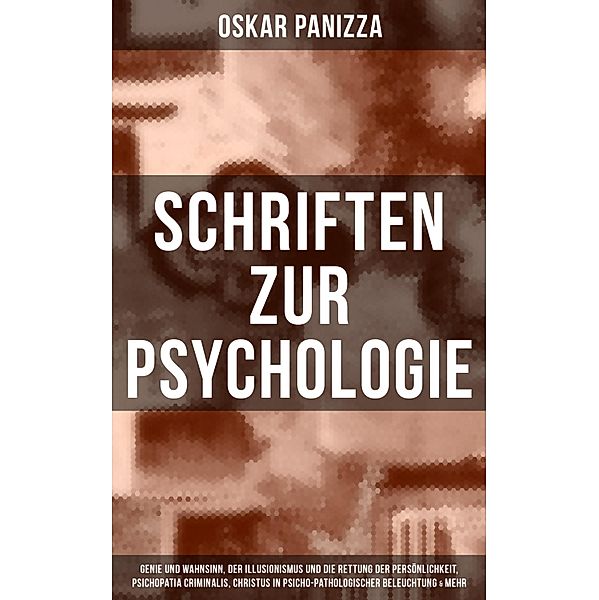 Schriften zur Psychologie, Oskar Panizza