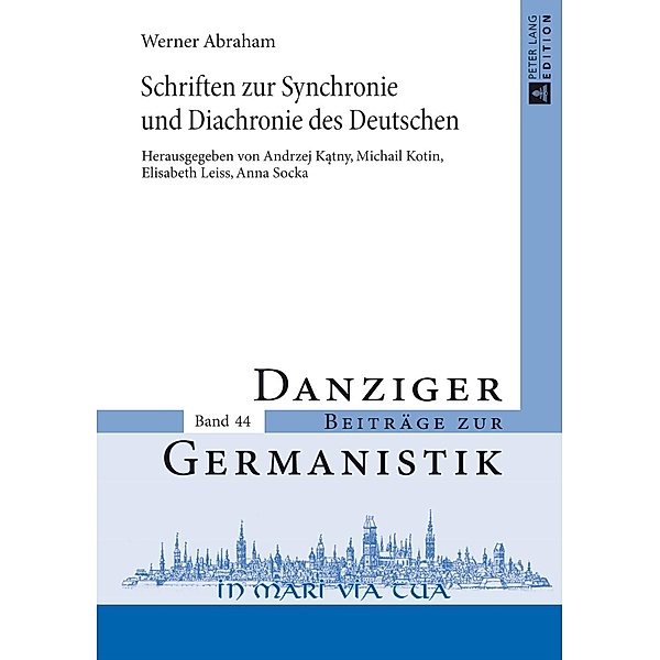 Schriften zur Synchronie und Diachronie des Deutschen, Andrzej Katny