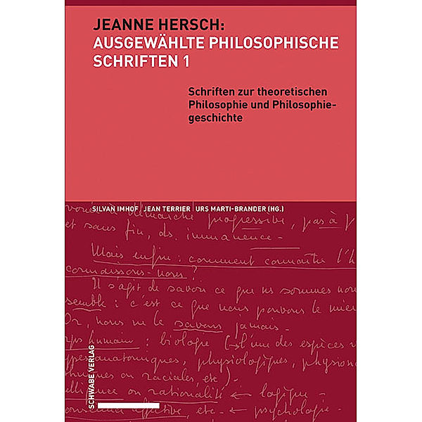 Schriften zur theoretischen Philosophie und Philosophiegeschichte, Jeanne Hersch