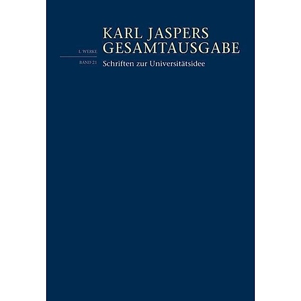 Schriften zur Universitätsidee, Karl Jaspers