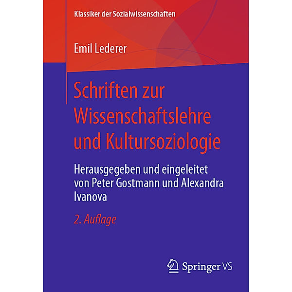 Schriften zur Wissenschaftslehre und Kultursoziologie, Emil Lederer