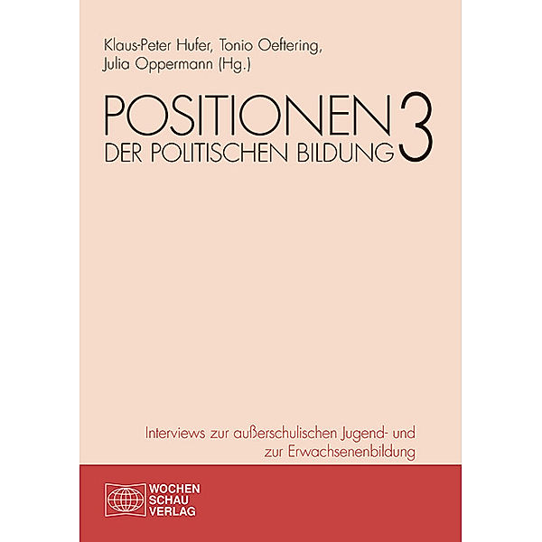 Schriftenreihe der GPJE / Positionen der politischen Bildung 3