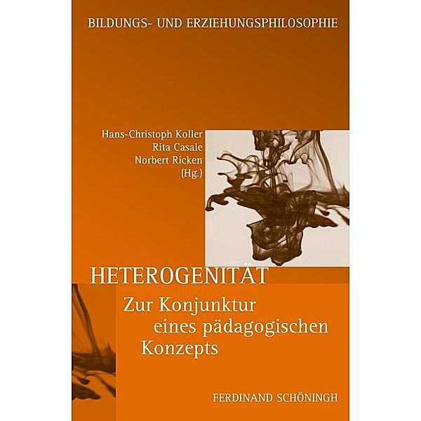 Schriftenreihe der Kommission Bildungs- und Erziehungsphilosophie der DGfE / Heterogenität