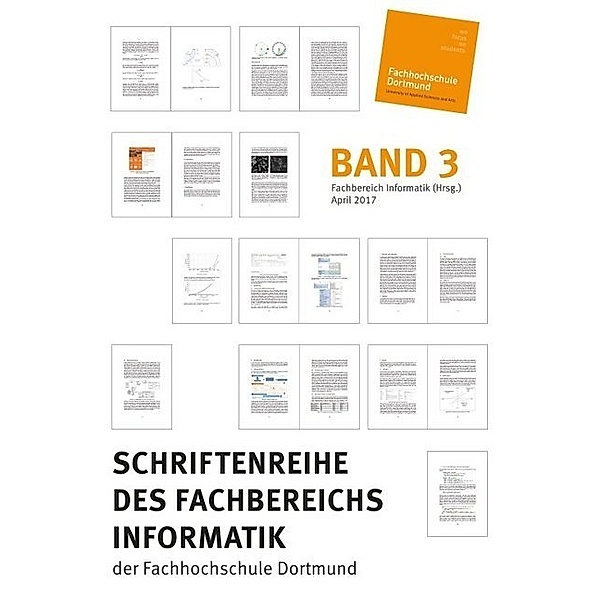 Schriftenreihe des Fachbereichs Informatik der Fachhochschule Dortmund