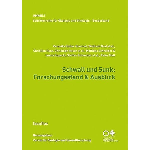 Schriftenreihe für Ökologie und Ethologie / Schwall und Sunk, Veronika Koller-Kreimel, Wolfram Graf, Christian Haas, Christoph Hauer, Matthias Schneider, Ianina Kopecki