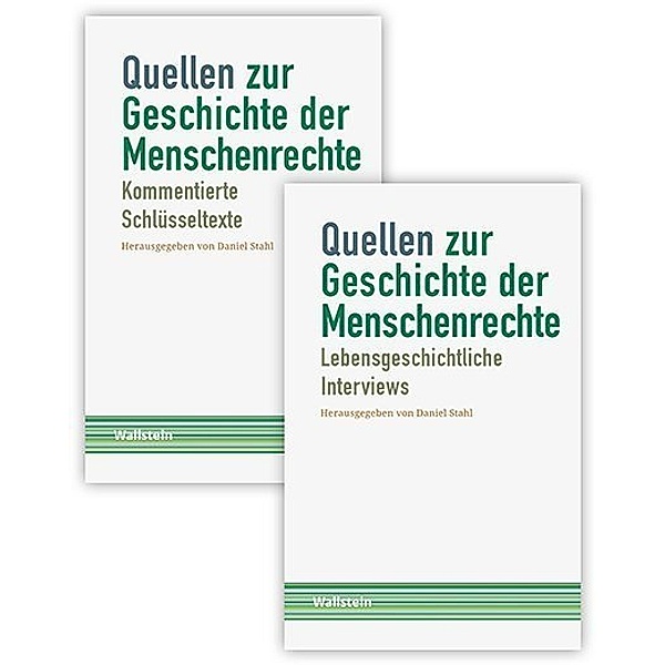 Schriftenreihe Menschenrechte im 20. Jahrhundert / 6 & 7 / Quellen zur Geschichte der Menschenrechte, 2 Teile