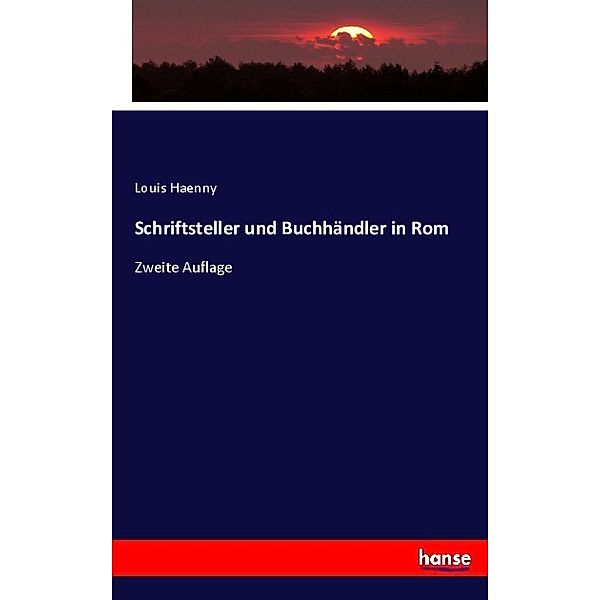 Schriftsteller und Buchhändler in Rom, Louis Haenny