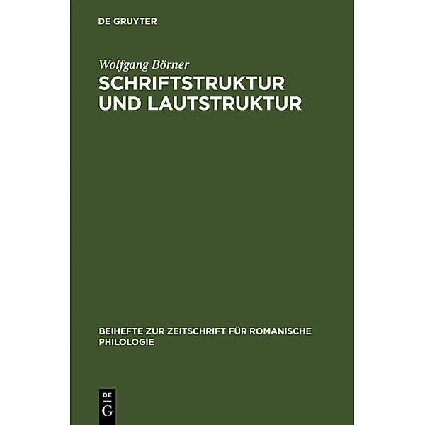 Schriftstruktur und Lautstruktur, Wolfgang Börner