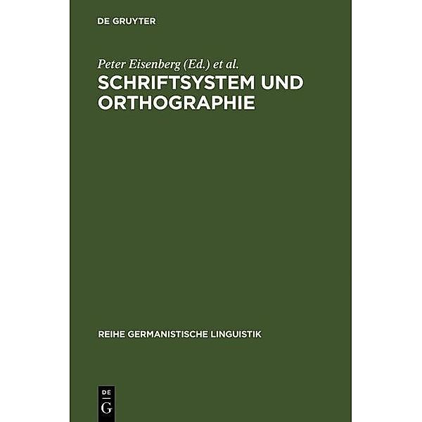 Schriftsystem und Orthographie / Reihe Germanistische Linguistik Bd.97