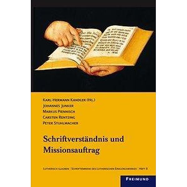 Schriftverständnis und Missionsauftrag