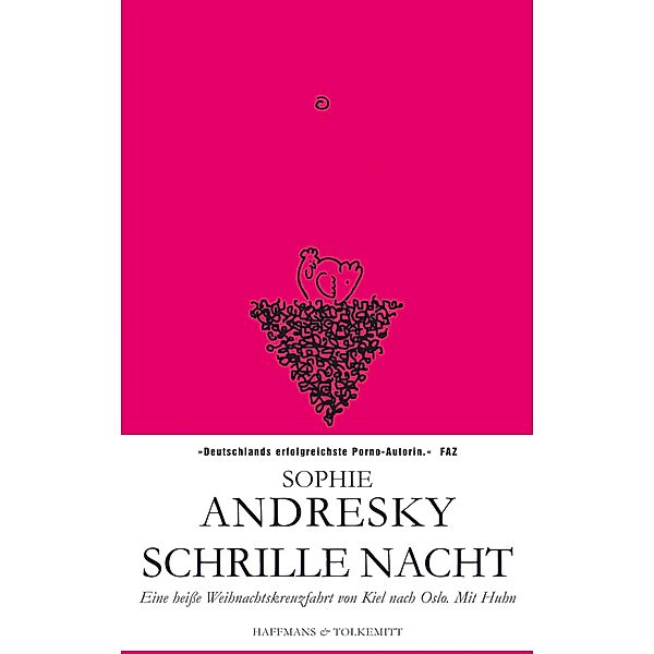 Schrille Nacht, Sophie Andresky