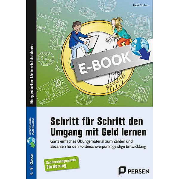 Schritt für Schritt den Umgang mit Geld lernen, Frank Eichhorn