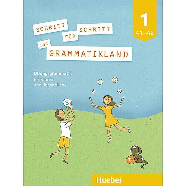 Schritt für Schritt ins Grammatikland.Bd.1, Eleni Frangou, Eva Kokkini, Amalia Petrowa