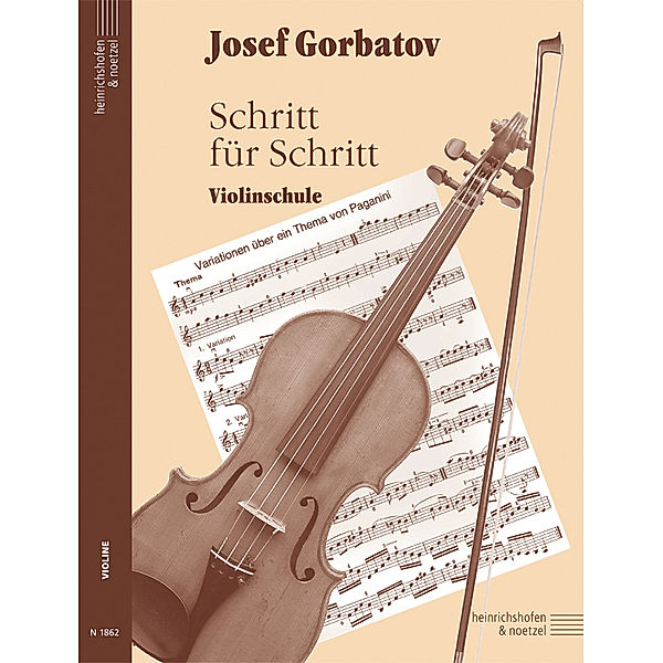 Schritt für Schritt. Violinschule, Josef Gorbatov