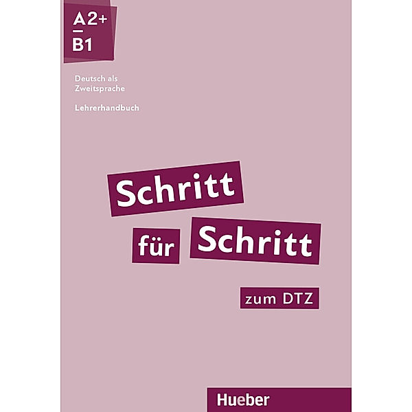 Schritt für Schritt zum DTZ, Susanne Kalender, Petra Klimaszyk