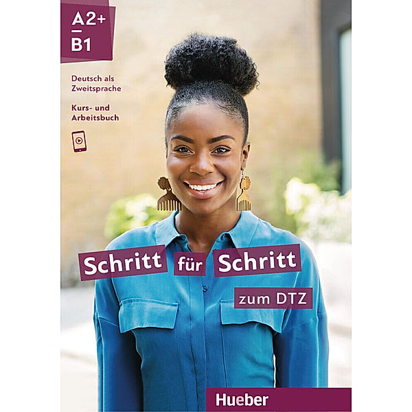 Schritt für Schritt zum DTZ / Schritt für Schritt zum DTZ - Kursbuch + Arbeitsbuch, Silke Hilpert, Marion Kerner, Lukas Mayrhofer, Jutta Orth-Chambah, Angela Pude, Anja Schümann, Dörte Weers, Go