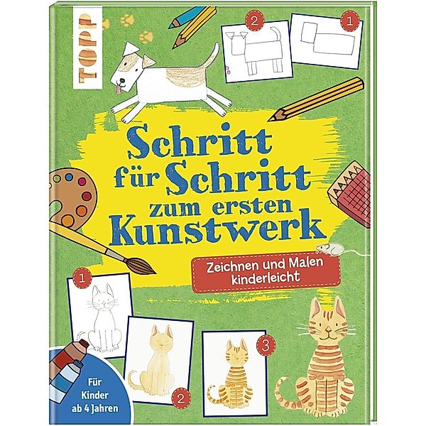 Schritt für Schritt zum ersten Kunstwerk, frechverlag