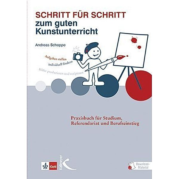 Schritt für Schritt zum guten Kunstunterricht, Andreas Schoppe