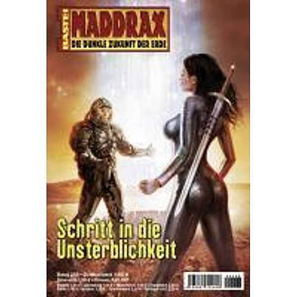 Schritt in die Unsterblichkeit / Maddrax Bd.268, Jo Zybell