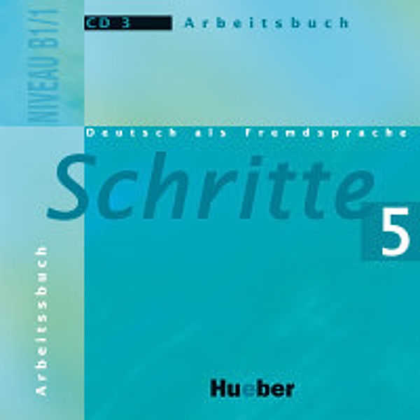 Schritte - Deutsch als Fremdsprache: Bd.5 1 Audio-CD zum Arbeitsbuch, Audio-CD