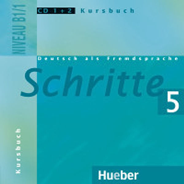 Schritte - Deutsch als Fremdsprache: Bd.5 2 Audio-CDs zum Kursbuch