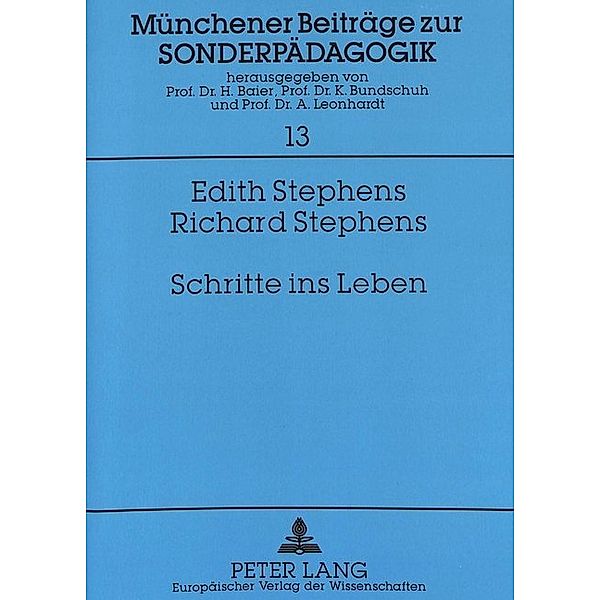 Schritte ins Leben, Richard und Edith Stephens