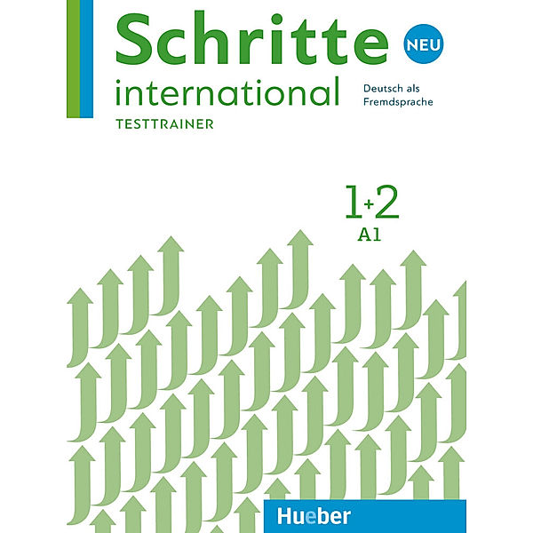 Schritte international Neu - Deutsch als Fremdsprache / 1+2 / Testtrainer mit Audio-CD, Dagmar Giersberg