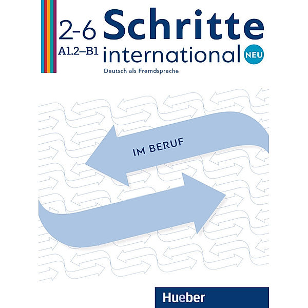 Schritte international Neu / Kopiervorlagen. Deutsch als Fremdsprache im Beruf, Brigitte von Täuffenbach, Sandra Jotzo, Wolfgang Baum, Wiebke Heuer, Edith Schober, Kristine Dahmen, Ulri Haas