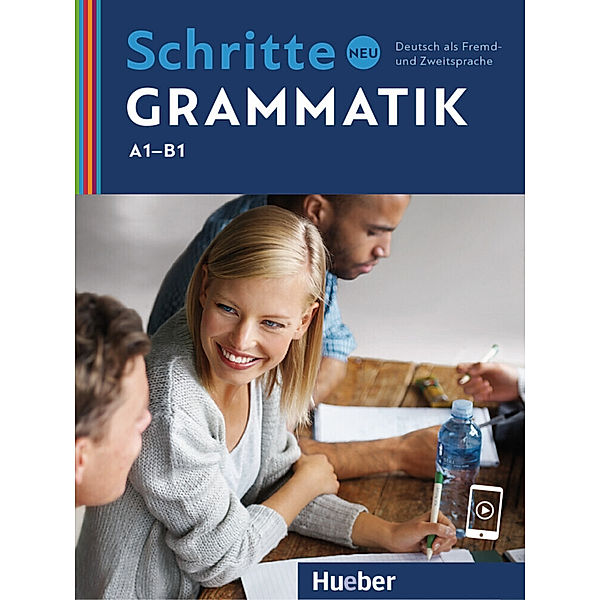 Schritte international Neu / Schritte neu Grammatik A1-B1, Barbara Gottstein-Schramm, Susanne Kalender, Franz Specht, Barbara Duckstein