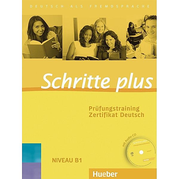 Schritte plus - Deutsch als Fremdsprache: Prüfungstraining Zertifikat Deutsch, m. Audio-CD, Rotraut Koll