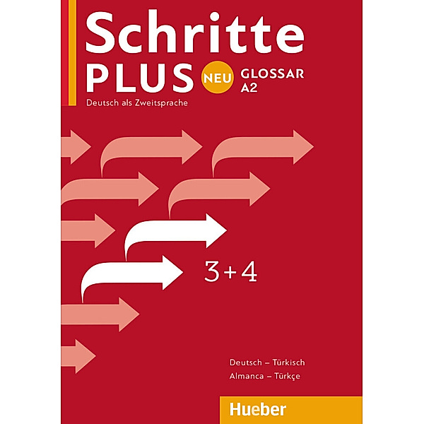 Schritte plus Neu / 3+4 / Schritte plus Neu - Glossar Deutsch-Türkisch - Küçük Sözlük Almanca-Türkçe.Bd.3+4