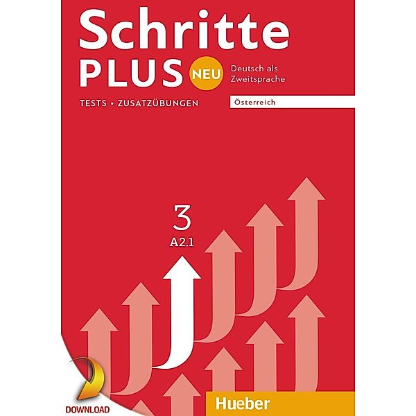 Schritte plus Neu 3 - Österreich, Susanne Kalender, Petra Klimaszyk