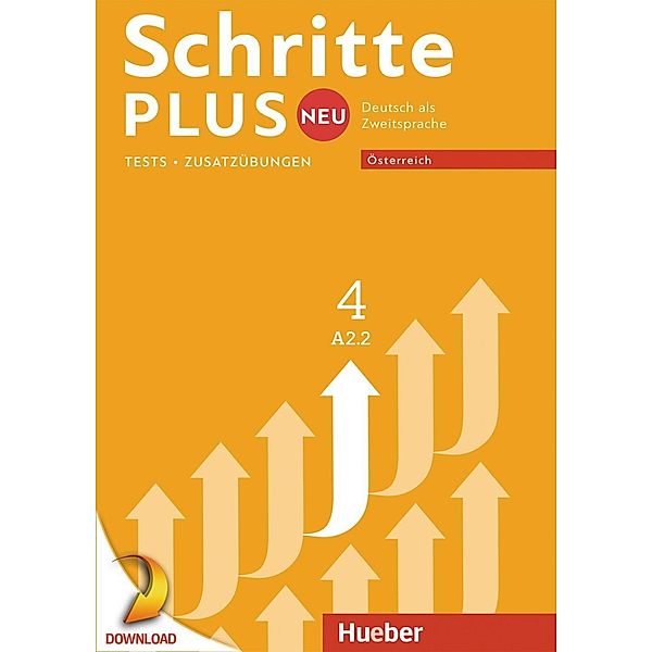 Schritte plus Neu 4 - Österreich, Susanne Kalender, Petra Klimaszyk