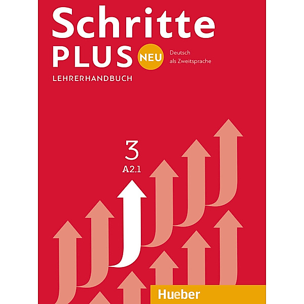 Schritte plus Neu - Lehrerhandbuch.Bd.3, Susanne Kalender, Petra Klimaszyk