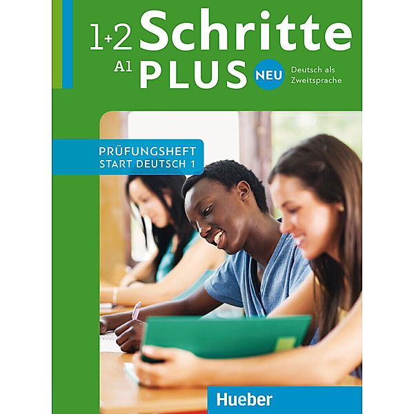 Schritte plus Neu - Prüfungsheft Start Deutsch 1 mit Audio-CD.Bd.1+2