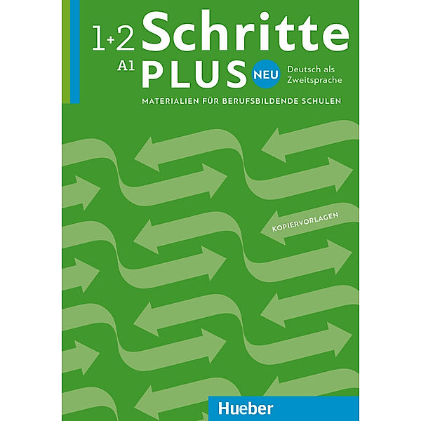 Schritte plus Neu / Schritte plus Neu - Materialien für berufsbildende Schulen.Bd.1+2, Ulrike Beutel, Elke Koch, Sabine Schlüter, Andreas Tomaszewski