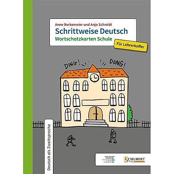 Schrittweise Deutsch / Schrittweise Deutsch / Wortschatzkarten Schule für Lehrerkoffer, Anne Berkemeier, Anja Schmidt