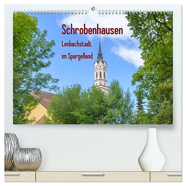 Schrobenhausen - Lenbachstadt im Spargelland (hochwertiger Premium Wandkalender 2024 DIN A2 quer), Kunstdruck in Hochglanz, Klaus Faltin