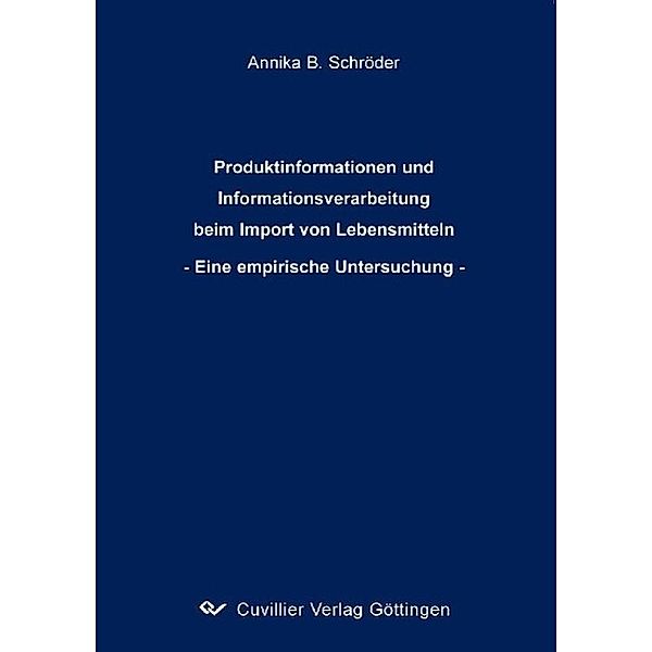 Schröder, A: Produktinformationen und Informationsverarbeitu, Annika B. Schröder