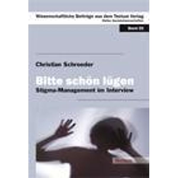 Schroeder, C: Bitte schön lügen, Christian Schroeder