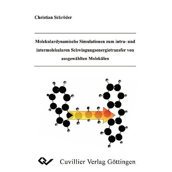 Schröder, C: Molekulardynamische Simulationen zum intra- und, Christian Schröder
