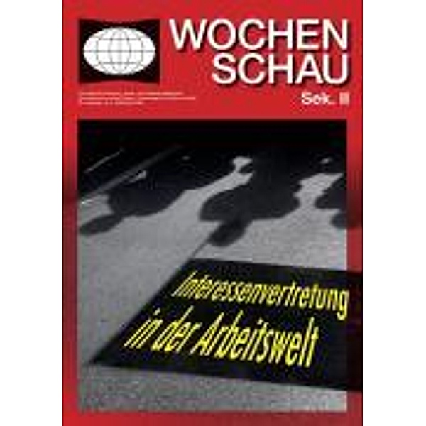 Schroeder, W: Interessenvertretung in der Arbeitswelt, Wolfgang Schroeder, Samuel Greef