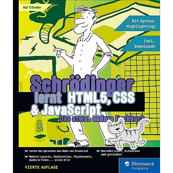 Schrödinger lernt HTML5, CSS und JavaScript / Rheinwerk Computing, Kai Günster