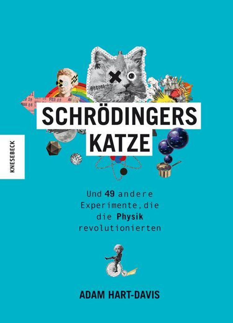 Schrödingers Katze Buch von Adam Hart-Davis versandkostenfrei bestellen