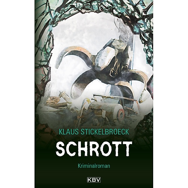 Schrott / Hartmann Bd.5, Klaus Stickelbroeck