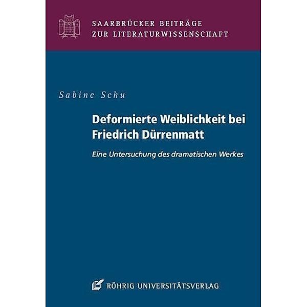 Schu, S: Deformierte Weiblichkeit bei Friedrich Dürrenmatt, Sabine Schu